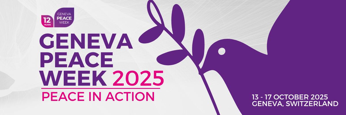 Geneva Peace Week 2025: Peace in Action